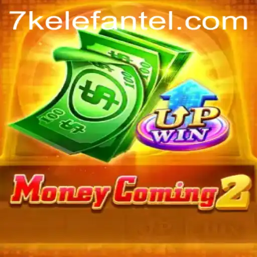 Exploring MoneyComing2: A Comprehensive Guide to the Game with 7kelefante
