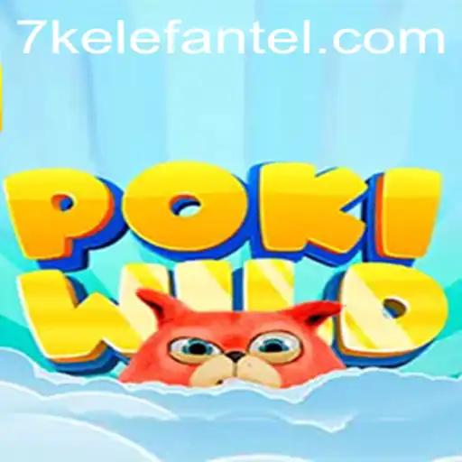 Discover the Enchanting Realm of PokiWild: A Journey with 7kelefante