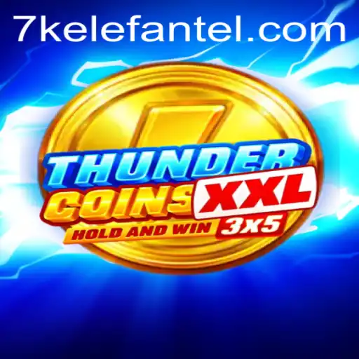 Discover the Exciting World of ThunderCoinsXxl: A Comprehensive Guide to 7kelefante